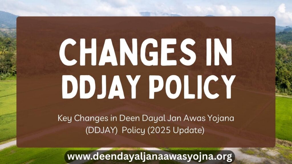 Changes in DDJAY Policy (2025 Update)